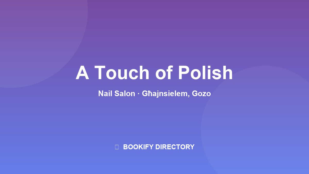 A Touch of Polish - photo 1 of 1